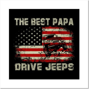 The Best Papa Drive Jeeps American Flag Jeep Posters and Art